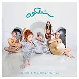 Jamila & The Other Heroes LP (analog) Sit El Kon (the Grandmother Of The Universe)