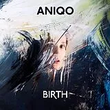 Aniqo Vinyl Birth (180gr./+cd)