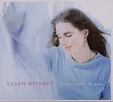 Susan Weinert CD Weinert,Susan-tomorrow's Dream