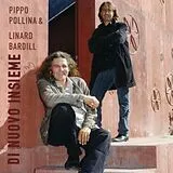 Pippo Pollina / Bardill, Linard CD Di Nuovo Insieme