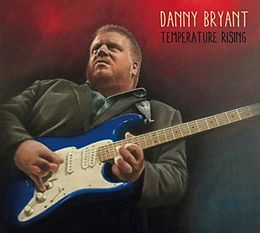 Danny Bryant Vinyl Temperature Rising (Vinyl)