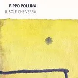 Pippo Pollina LP (analog) Il Sole Che Verra