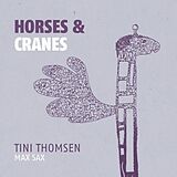 Tini Thomsen CD Horses & Cranes