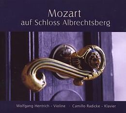 Wolfgang/Radicke,Cami Hentrich CD Mozart Auf Schloss Albrechtsberg