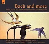 Volker Jazztrio Braun CD Bach And More