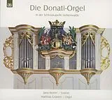Matthias/Reiner,Jana Gruenert CD Die Donati-Orgel In...Lichtenwalde