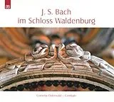 Cornelia Osterwald CD J.S.Bach Im Schloss Waldenburg