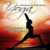 Inga Stendel & Davinia Leonne CD Yoga Für Körper Geist Und Seele