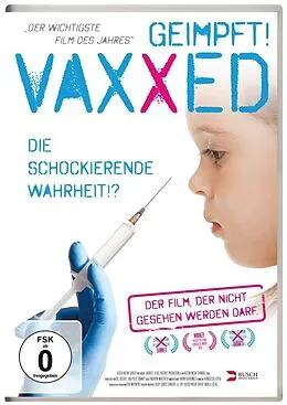 Vaxxed - Die schockierende Wahrheit !? DVD