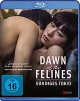 Dawn Of The Felines - Sündiges Tokio Blu-ray
