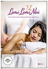 Lomi Lomi Nui - Die sinnliche Hawaiianische Massage DVD