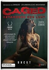 Caged-Gefangene der Lust (Uncut) DVD