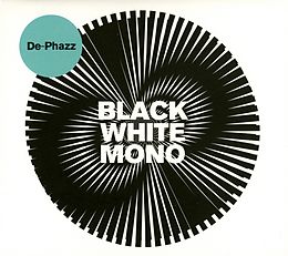 De-Phazz CD Black White Mono