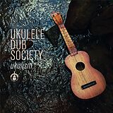 Ukulele Dub Society CD Ukulism Vol. 2