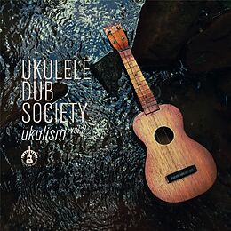 Ukulele Dub Society CD Ukulism Vol. 2