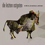 Die letzten Ostgoten CD Höhlenmalerei