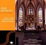 Concentus Choir Bruneck CD Missa Dalmatica