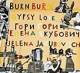 Jelena Jakubovitch CD Burn Burn Gypsy Love
