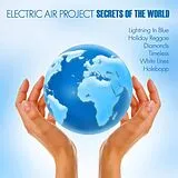 ELECTRIC AIR PROJECT CD Secrets Of The World