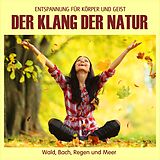 ELECTRIC AIR PROJECT CD Der Klang der Natur - Wald Bach Regen und Meer, Naturklänge für Körper und Geist