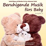 Electric Air Project CD Beruhigende Musik fürs Baby 2 - Sanfte Klänge und Melodien für den erholsamen Schlaf
