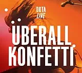 Dota CD Überall Konfetti (live)