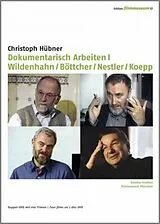Dokumentarisch Arbeiten I - Wildenhahn / Böttcher / Nestler / Koepp DVD