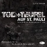 Audio CD (CD/SACD) (CD) Tod + Teufel auf St. Pauli von Gunter Gerlach