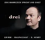 Audio CD (CD/SACD) drei von Wilhelm Grimm, Jacob Grimm, Guy de Maupassant