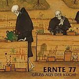 Ernte 77 LP (analog) Gruss Aus Der Küche (indies Only)