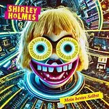 Shirley Holmes LP (analog) Mein Bestes Selbst