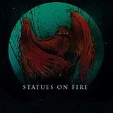 Statues On Fire Vinyl Phoenix