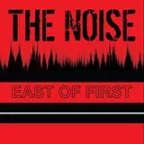 The Noise Single (analog) East Of First