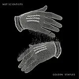 Not Scientists Vinyl Golden Staples