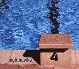 The Nighthawks CD Nighthawks 4