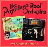 Pasadena Roof Orchestra CD Two Original Classics