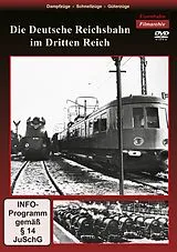 Die Deutsche Reichsbahn im Dritten Reich DVD