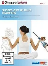 Medizin Im 21.Jahrhundert Teil 2-Ssses Gift Im DVD