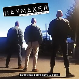 Haymaker Vinyl Bootboys Don't Give A Fuck