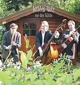 Wildes Holz CD Vor Der Hütte