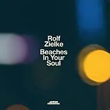 Zielke,Rolf Vinyl Beaches In Your Soul