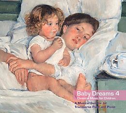 MATTHIAS SCHULZ CD Baby Dreams 4 - Classical Music for Children. A Musical Sunrise for Transverse Flute and Piano