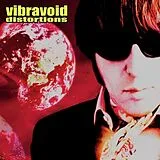 Vibravoid Vinyl DISTORTIONS