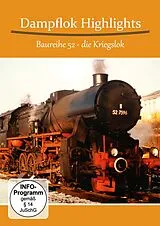 Dampflok Highlights-Baureihe 52 Die Kriegslok DVD