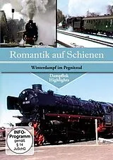 Romantik Auf Schienen-Winterdampf Im Pegnitztal DVD