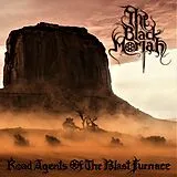The Black Moriah CD Road Agents Of The Blast Furnace