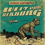 Japanische Kampfhörspiele Vinyl WELT OHNE WERBUNG