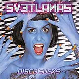 Svetlanas LP (analog) Disco Sucks
