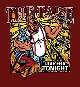 Take,The LP (analog) Live For Tonight (5 Track Vinyl Ep)