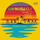 Bahama Soul Club LP (analog) Sundub Society (lp)